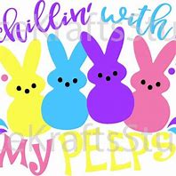 Image result for Chillin with My Peeps Easter SVG