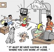 Image result for Funny Work From Home Quotes