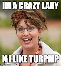 Image result for Crazy Lady Meme