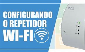 Image result for Configurar Wi-Fi Repeater