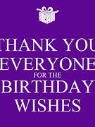 Image result for Thank Everyone for Birthday Wishes