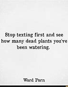 Image result for Stop Texting First Meme