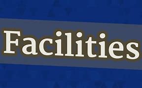 Image result for Facilities Word