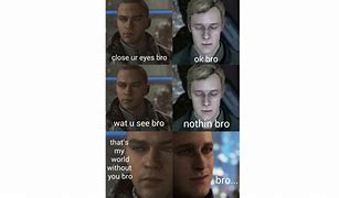 Image result for How Did You Know Bro Meme
