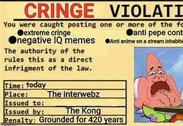 Image result for Anti Cringe Memes
