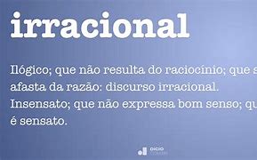 Image result for irracional