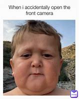 Image result for First Camera Pic Meme