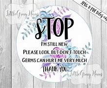 Image result for Don't Touch Baby Sign