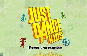 Image result for Just Dance Kids Wii