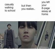 Image result for BTS Memes for School