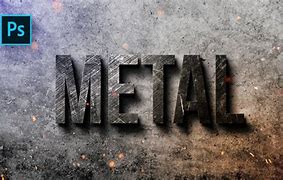 Image result for Metal Effect Photoshop