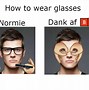 Image result for Meme Glasses