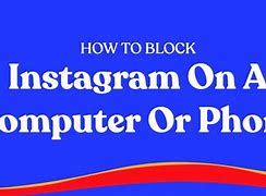 Image result for How to Block Instagram Website On PC