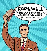 Image result for Fare Well Co-Worker Meme