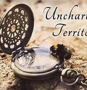 Image result for Uncharted Territory
