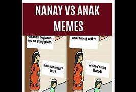 Image result for Nanay Memes