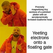 Image result for Quantum Tunneling Memes
