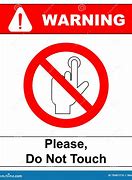 Image result for Do Not Touch Screen