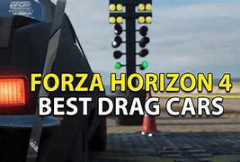 Image result for Best Drag Racing Cars in Forza Horizon 6