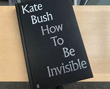 Image result for How to Be Invisible Book