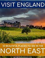 Image result for Things to Do in North East England