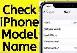 Image result for How to Find Out My Iohone Model