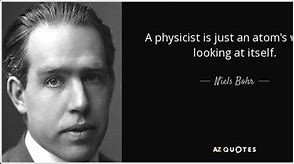 Image result for Famous Physics Quotes