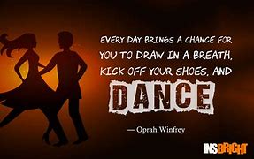 Image result for Short Dance Quotes and Sayings