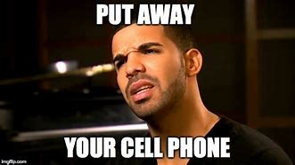 Image result for Meme Cell Phone in Class