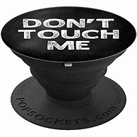 Image result for Cartoon Don't Touch My Phone Popsocket