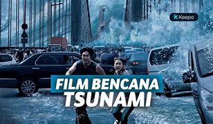 Image result for Tsunami Movie Indonesia