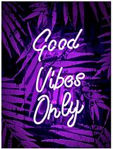 Image result for Good Vibes Only Words