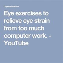 Image result for Eye Exercise On Computer