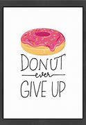 Image result for Cute Donut Quotes