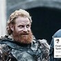 Image result for Jaime and Brienne Game of Thrones Memes