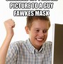 Image result for Guy Fawkes Mask Meme