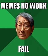 Image result for Why Phone No Work Meme