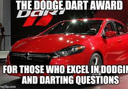 Image result for dodge dart 2019 meme