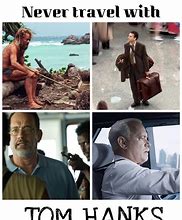 Image result for Never Travel with Tom Hanks