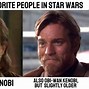 Image result for Star Wars Look Up Meme Obi-Wan