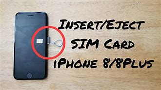 Image result for iPhone 8 Plus Sim Card Physical Input