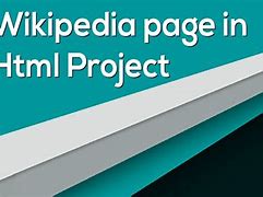 Image result for Wikipedia HTML Template