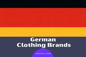 Image result for German Clothing Brands