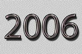 Image result for 2006 Year