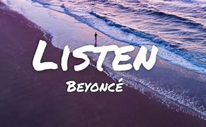 Image result for Listen Beyoncé Lyrics