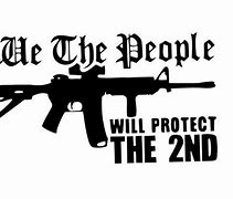 Image result for Support the Second Amendment