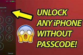 Image result for How to Unlock My iPhone without Passcode