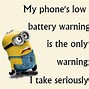 Image result for Minion Phone Memes