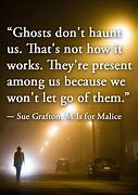 Image result for Being a Ghost Quotes