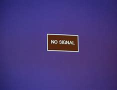 Image result for No Signal TV Help